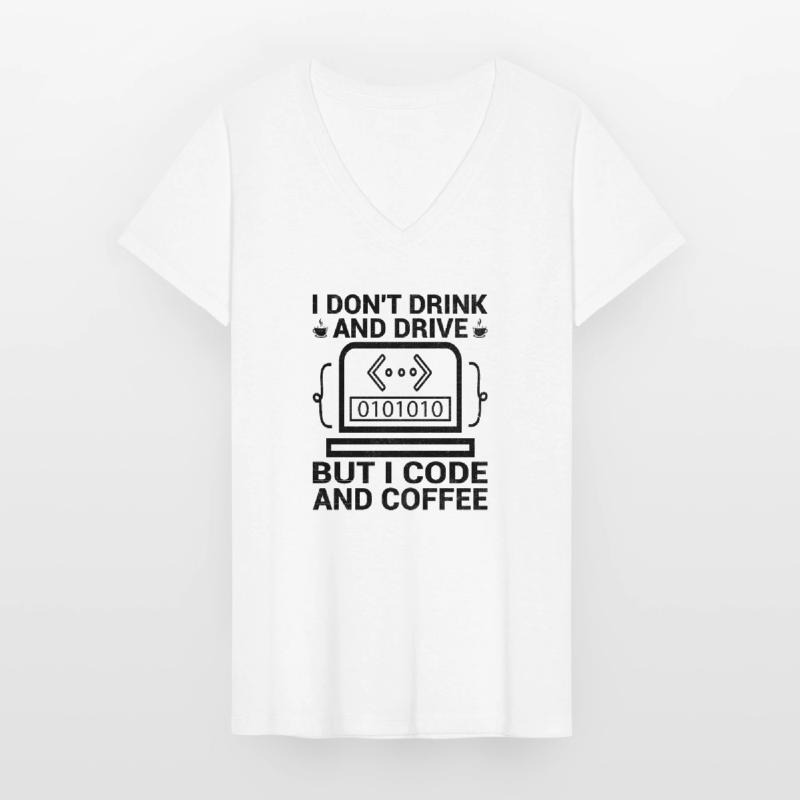 Kaffee-Codierung Programmierer Programmierer Entwickler Nerd Coff Frauen-T-Shirt mit V-Ausschnitt