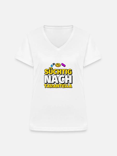 Tarantella Tanz lustig Geschenk - Frauen-T-Shirt mit V-Ausschnitt - Weiß