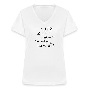 aufi obi umi - Orientierung in Österreich - Frauen-T-Shirt mit V-Ausschnitt - Weiß - Vorne - Lela (165cm)