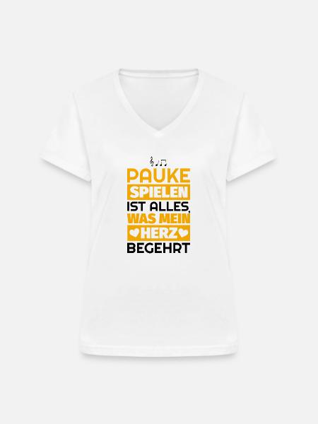 Pauke Geschenke - Frauen-T-Shirt mit V-Ausschnitt - Weiß