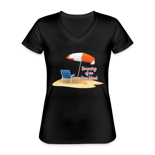 Dreaming of an Own Island - Klassisches Frauen-T-Shirt mit V-Ausschnitt