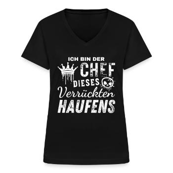 Ich Bin Ein Stolzer Chef Dieses Verrückten Haufens - Frauen-T-Shirt mit V-Ausschnitt - Schwarz - Vorne - Lela (165cm)