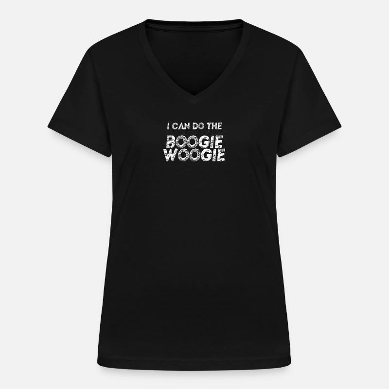 I can do the boogie woogie - funny gift idea - Women's V-neck T-shirt - black