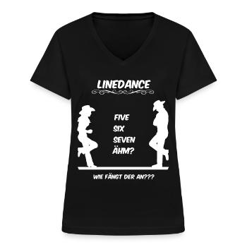 Linedance, wie fängt der an?? - Frauen-T-Shirt mit V-Ausschnitt - Schwarz - Vorne - Lela (165cm)