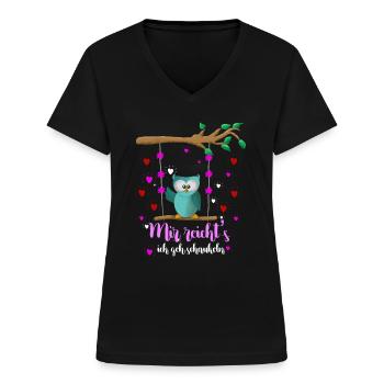 Mir Reichts Ich Geh Schaukeln - Owl Schaukel Eulen - Frauen-T-Shirt mit V-Ausschnitt - Schwarz - Vorne - Lela (165cm)