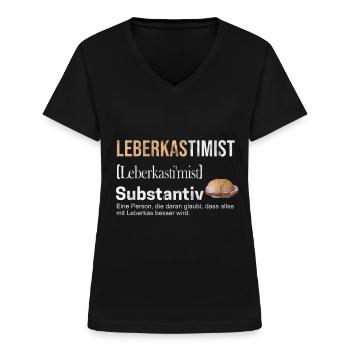 Leberkas - Frauen-T-Shirt mit V-Ausschnitt - Schwarz - Vorne - Lela (165cm)