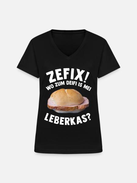 Leberkas Bayern leberkäse bayrisch fleischkäse - Frauen-T-Shirt mit V-Ausschnitt - Schwarz