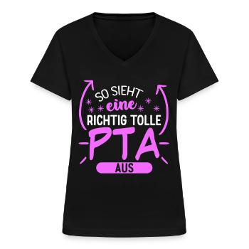 PTA Spruch lustiger Apotheken Witz - Frauen-T-Shirt mit V-Ausschnitt - Schwarz - Vorne - Lela (165cm)