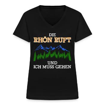 Rhön ruft Wandern Spruch Rhöner Berge - Frauen-T-Shirt mit V-Ausschnitt - Schwarz - Vorne - Lela (165cm)