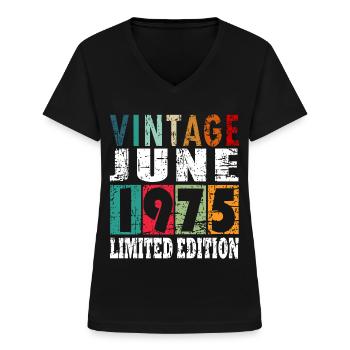 1975 Jahrgang geboren im Juni Geschenk - Frauen-T-Shirt mit V-Ausschnitt - Schwarz - Vorne - Lela (165cm)