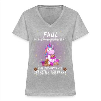 Faul ist ein unpassendes Wort - lustiges Einhorn - Frauen-T-Shirt mit V-Ausschnitt - Grau meliert - Vorne - Lela (165cm)
