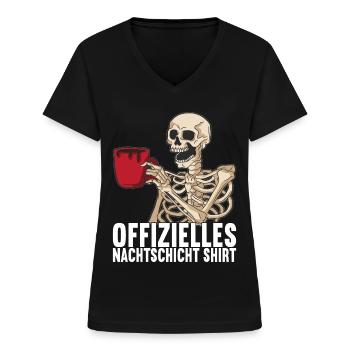 Nachtschicht Nachtdienst - Frauen-T-Shirt mit V-Ausschnitt - Schwarz - Vorne - Lela (165cm)