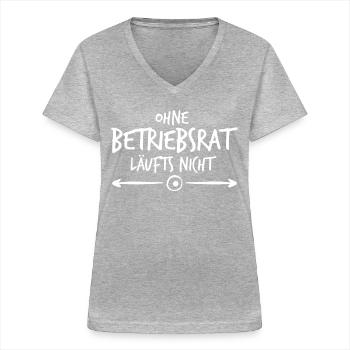 Betriebsrat Spruch Betriebsrätin - Frauen-T-Shirt mit V-Ausschnitt - Grau meliert - Vorne - Lela (165cm)