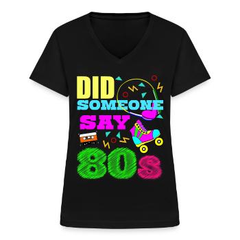 80er Disco 1980 Party 80s - Frauen-T-Shirt mit V-Ausschnitt - Schwarz - Vorne - Lela (165cm)
