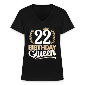 22ème anniversaire femme 22 ans 22ème 22er reine - T-shirt col V Femme - noir - Devant - Lela (165cm)