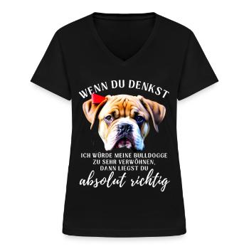 BULLDOGGE VERWÖHNEN Bulldog Bulldogge Bulldoggen - Frauen-T-Shirt mit V-Ausschnitt - Schwarz - Vorne - Lela (165cm)