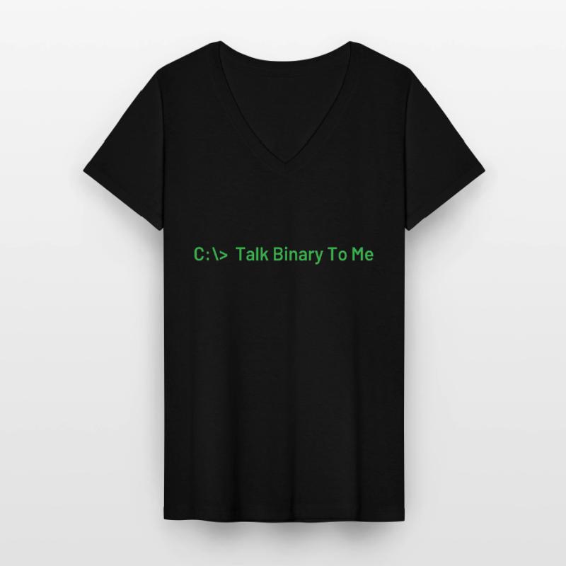 Talk Binary To Me Funny Coder Programmeur T-shirt col V Femme