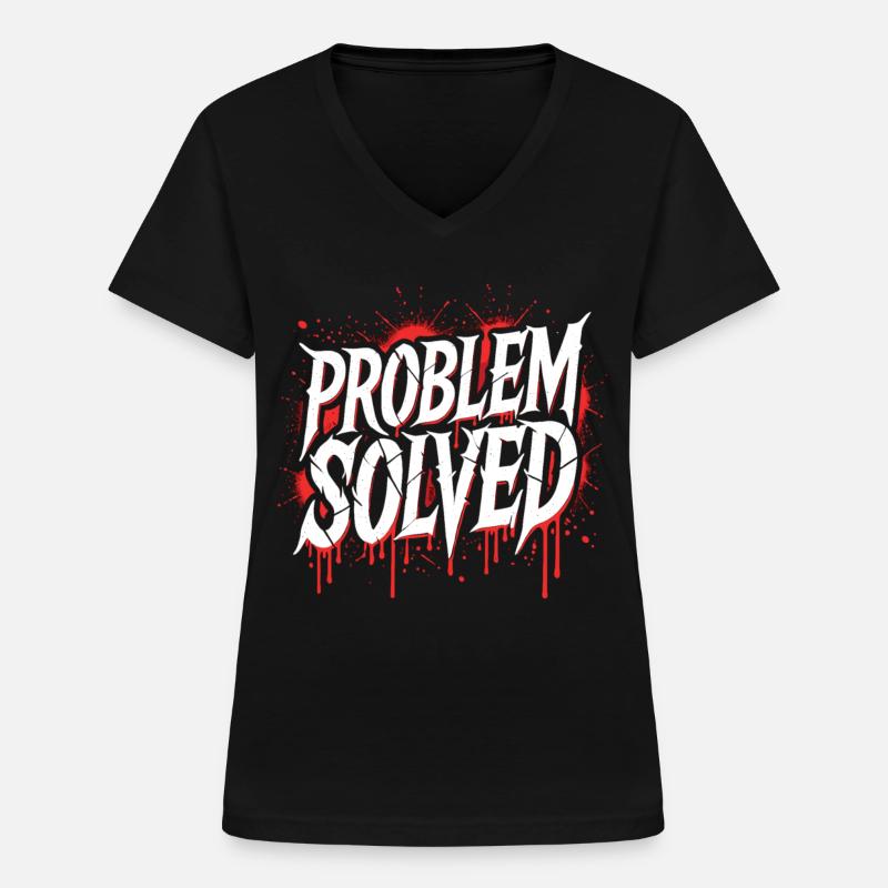 Problem Gelöst - Problem Solved - Women's V-neck T-shirt - black