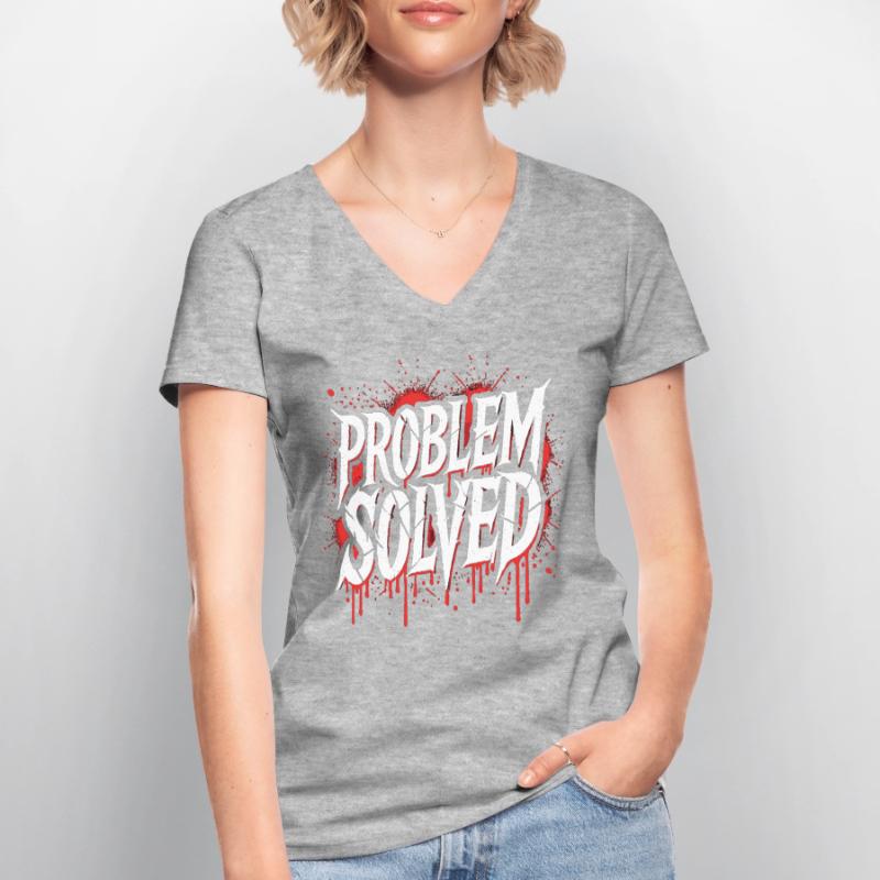 Problem Gelöst - Problem Solved Frauen-T-Shirt mit V-Ausschnitt