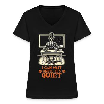 Lustiges Lehrer Halloween Spruch der warten kann - Frauen-T-Shirt mit V-Ausschnitt - Schwarz - Vorne - Lela (165cm)