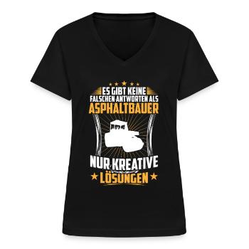 Asphaltbauer falsche Antworten Straßenbau - Frauen-T-Shirt mit V-Ausschnitt - Schwarz - Vorne - Lela (165cm)