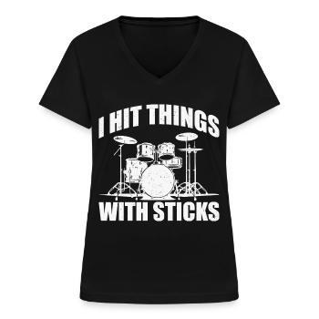 I Hit Things With Sticks - Frauen-T-Shirt mit V-Ausschnitt - Schwarz - Vorne - Lela (165cm)