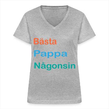 Best Dad Ever Love Father's Day - Father's Day - Women's V-neck T-shirt - sports grey - Front - Lela (165cm)