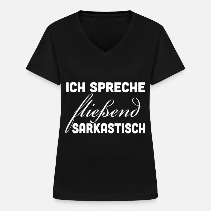 Fluently Sarcastic - Women's V-neck T-shirt - black