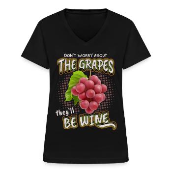 Lustiger Wein Spruch, Weintrauben, Weintrinker Pun - Frauen-T-Shirt mit V-Ausschnitt - Schwarz - Vorne - Lela (165cm)