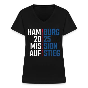 Hamburg Mission Aufstieg 2025 Aufsteiger - Frauen-T-Shirt mit V-Ausschnitt - Schwarz - Vorne - Lela (165cm)