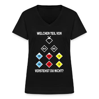 Feuerwehr Feuerwehrmann FFW Welchen Teil verstehst - Frauen-T-Shirt mit V-Ausschnitt - Schwarz - Vorne - Lela (165cm)