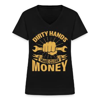 Garage Repair Mechanic Car - Dirty Hands Make Clea - Frauen-T-Shirt mit V-Ausschnitt - Schwarz - Vorne - Lela (165cm)