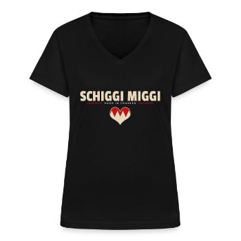 Schiggi Miggi - Franken fränkisch fränggisch - Frauen-T-Shirt mit V-Ausschnitt - Schwarz - Vorne - Lela (165cm)