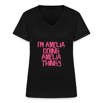 I'm Amelia doing Amelia things - Frauen-T-Shirt mit V-Ausschnitt - Schwarz - Vorne - Lela (165cm)