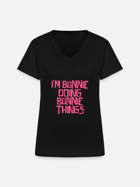 I'm Bonnie doing Bonnie things - Frauen-T-Shirt mit V-Ausschnitt - Schwarz