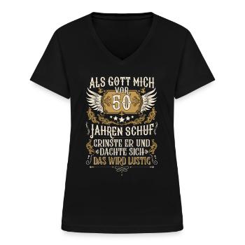 Als Gott mich vor 50 Jahren schuf 50. Geburtstag - Frauen-T-Shirt mit V-Ausschnitt - Schwarz - Vorne - Lela (165cm)