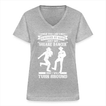 Witziger Square Dance Spruch - Frauen-T-Shirt mit V-Ausschnitt - Grau meliert - Vorne - Lela (165cm)