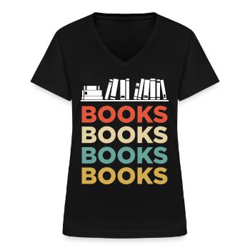 Bücher Buch Books Buchwurm - Frauen-T-Shirt mit V-Ausschnitt - Schwarz - Vorne - Lela (165cm)