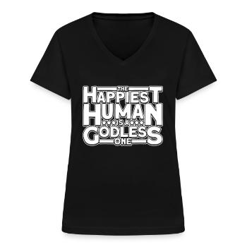 Der glücklichste Mensch ist ein gottloser Mensch - Frauen-T-Shirt mit V-Ausschnitt - Schwarz - Vorne - Lela (165cm)
