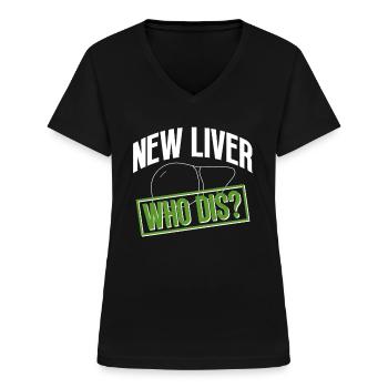 Organspender Leber Organtransplantation - Frauen-T-Shirt mit V-Ausschnitt - Schwarz - Vorne - Lela (165cm)