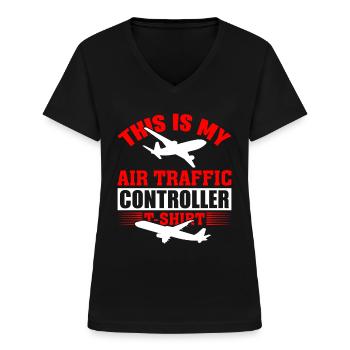 Ceci est mon contrôleur de la circulation aérienne - T-shirt col V Femme - noir - Devant - Lela (165cm)