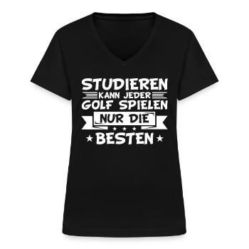 Golf Golfer | Lustiges Golfer Geschenk - Frauen-T-Shirt mit V-Ausschnitt - Schwarz - Vorne - Lela (165cm)