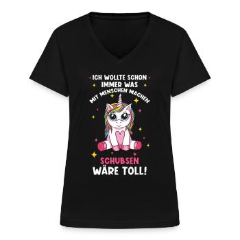 Einhorn Sprüche Lustiges Einhorn Damen Mädchen - Frauen-T-Shirt mit V-Ausschnitt - Schwarz - Vorne - Lela (165cm)