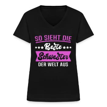 Beste Schwester Sprüche - Frauen-T-Shirt mit V-Ausschnitt - Schwarz - Vorne - Lela (165cm)