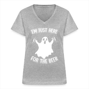Fantôme d’Halloween Je suis juste ici pour la relique de la bière - T-shirt col V Femme - gris chiné - Devant - Lela (165cm)