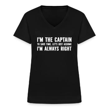 I'm The Captain To Save Time - Funny Sailing Capta - Frauen-T-Shirt mit V-Ausschnitt - Schwarz - Vorne - Lela (165cm)