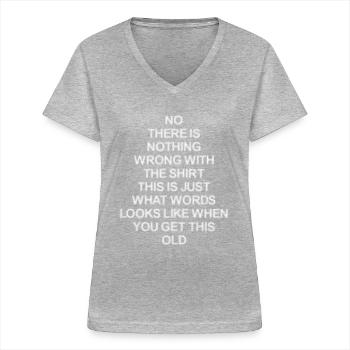 Lustige verschwommene Sicht Alter Witz - Frauen-T-Shirt mit V-Ausschnitt - Grau meliert - Vorne - Lela (165cm)