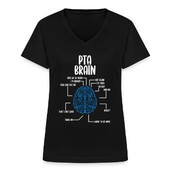 Physical Therapy Assistant Brain PTA Appreciation - Frauen-T-Shirt mit V-Ausschnitt - Schwarz - Vorne - Lela (165cm)