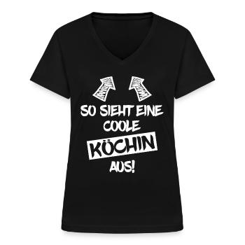 Köchin Lustiger Spruch - Frauen-T-Shirt mit V-Ausschnitt - Schwarz - Vorne - Lela (165cm)