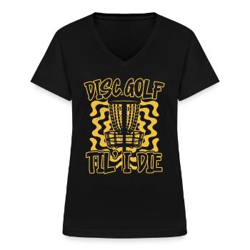 Disc golf jusqu’à ce que je meure Frolf lanceur récréatif - T-shirt col V Femme - noir - Devant - Lela (165cm)